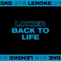 Lokier - Back To Life