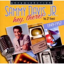 Davis Jr., Sammy - Hey, There !