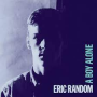 Random, Eric - A Boy Alone