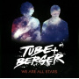 Tube & Berger - We Are All Stars/Inclus