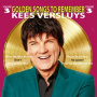 Versluys, Kees - Golden Songs To Remember 3