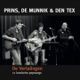 Prins, De Munnik & Den Tex - De Vertalingen