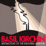 Kirchin, Basil - Abstractions of the Industrial North