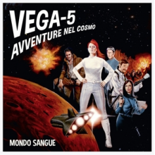 Mondo Sangue - Vega-5