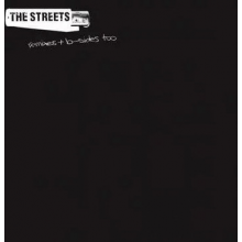 Streets - Remixes & B-Sides