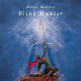 Mulder, Eddie - Blind Hunter