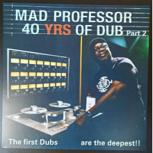 Mad Professor - First Dubs Are the Deepest