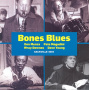 Magadini, Pete/Don Menza - Bones Blues