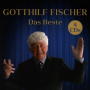 Fischer, Gotthilf - Das Beste