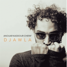 Kaddour Cherif, Anouar - Djawla