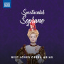 Martinez, Ana Maria - Spectacular Soprano - Best Loved Opera Arias
