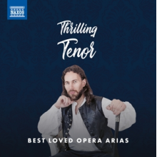 Nicola Martinucci - Thrilling Tenor - Best Loved Opera Arias