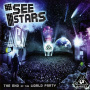 I See Stars - End of the World Party
