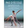 Octave, Miguel - Pas D'ecole: Demonstrations of the Paris Opera Ballet S
