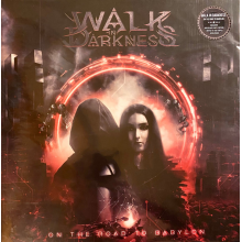 Walk In Darkness - On the Road (Re-Issue)