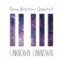 Dave Bristow Quintet Ft. Christia - Unknown Unknown