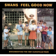 Swans - Feel Good Now