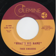 Thee Sinseers - 7-What's His Name