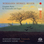 Vinzens, Hannah - Wermann, Merkel & Reger: Complete Works For Cello & Org
