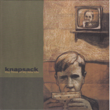 Knapsack - Day Three of My New Life
