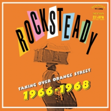 V/A - Rocksteady - Taking Over Orange Street
