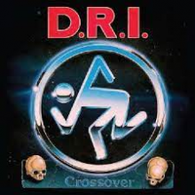 D.R.I. - Crossover