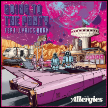 Allergies - Going To the Party
