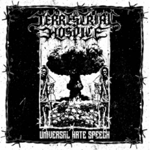 Terrestrial Hospice - Universal Hate Speech