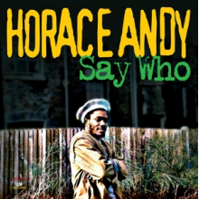 Andy, Horace - Say Who