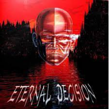 Eternal Decision - Eternal Decision