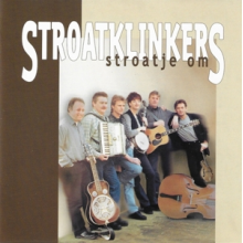 Stroatklinkers - Stroatje Om