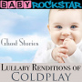 Baby Rockstar - Lullaby Renditions of Coldplay: Ghost Stories