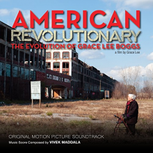 Maddala, Vivek - American Revolutionary: the Evolution of Grace Lee Boggs