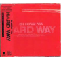 Show-Ya - Hard Way