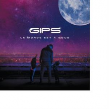 Gips - Le Mone Est a Nous