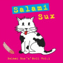Salami Sux - Salami Sux 'N' Roll, Vol. 1