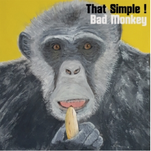 That Simple - Bad Monkey