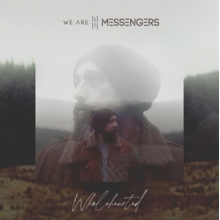 We Are Messengers - Wholehearted