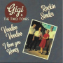 Gigi & the Two Tones - Rockin Sender