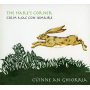 Colm Mac Con Iomaire - The Hares Corner / Cuinne