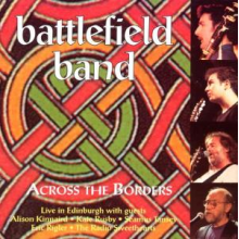 Battlefield Band, the - Across the Border