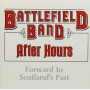 Battlefield Band, the - After Hours