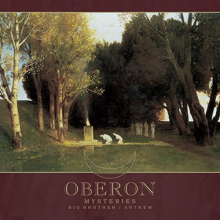 Oberon - Mysterie/Big Brother/Anthem