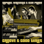 Wressnig, Raphael & Igor Prado - Groove & Good Times