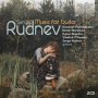 Rudnev, S. - Music For Guitar