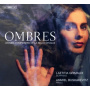 Grimaldi, Laetitia - Ombres: Women Composers of La Belle Epoque