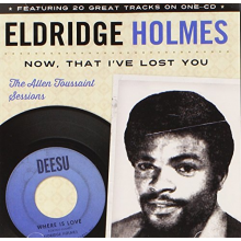 Holmes, Eldridge - Now That I've Lost You