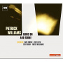 Williams, Patrick - Come On and Shine