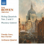 Bowen, Y. - String Quartets No.2 & 3