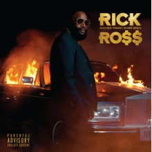 Ross, Rick - Richer Than I Ever Been